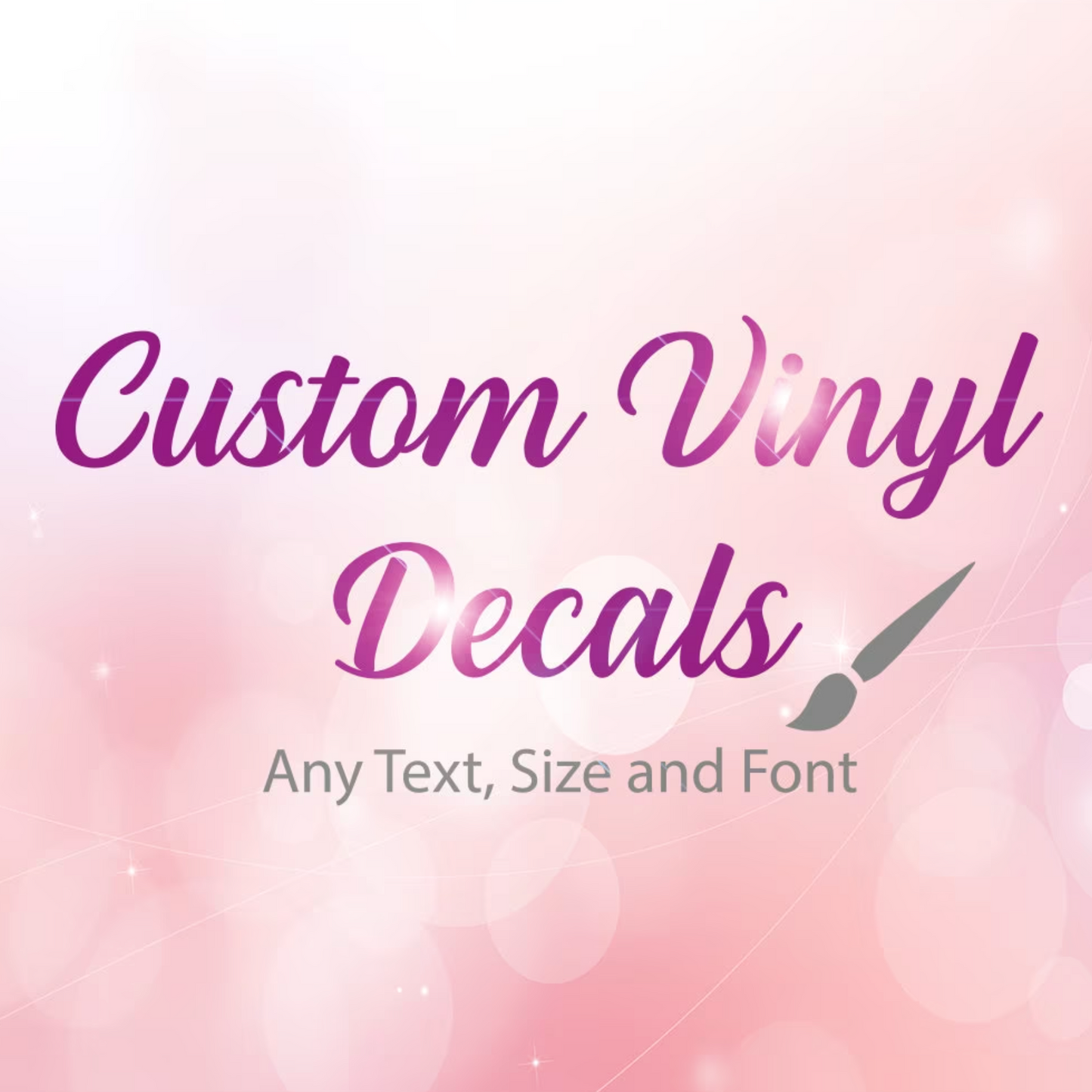 Custom vinyl decals