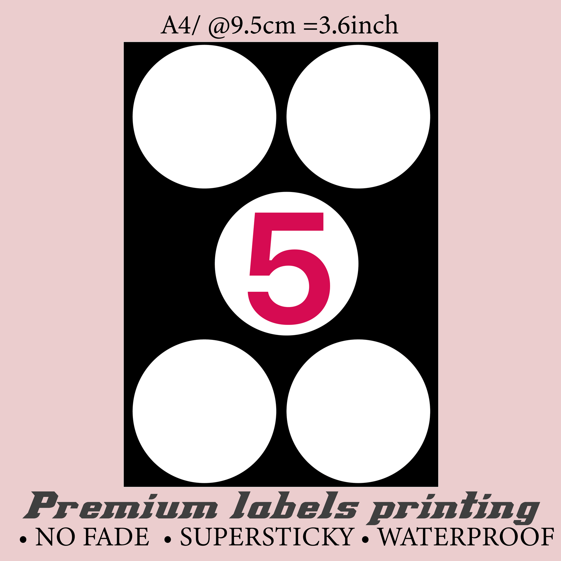 5 stickers @9.5cm