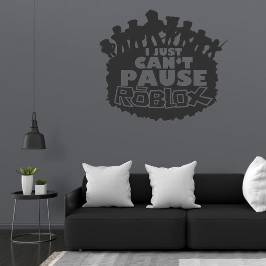 Can't Pause Roblox | Gaming Wall Sticker I Bedroom Decor I Kids Teen Bedroom
